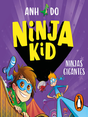 cover image of Ninja Kid 6--Ninjas gigantes